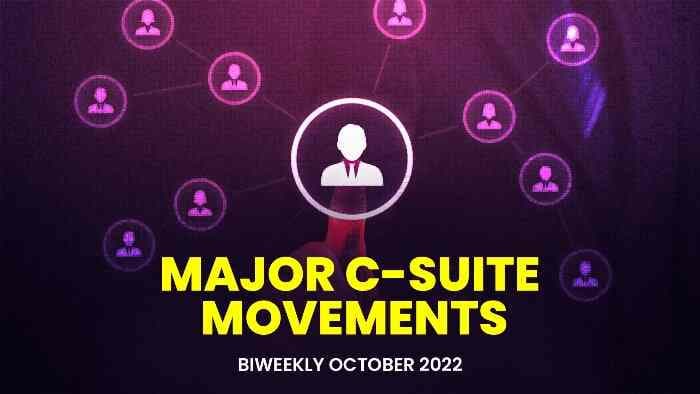 Biweekly Major C-Suite Movements, October 2022
