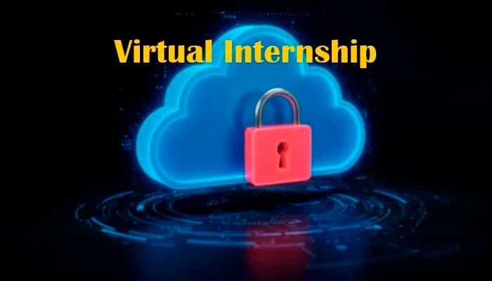 Google Cloud Cyber Security Virtual Internship – Deadline, July 31