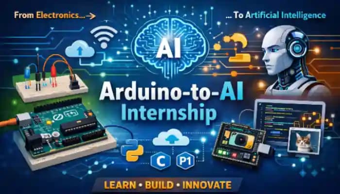 EduSkills launches Arduino-to-AI Virtual Internship, , openings