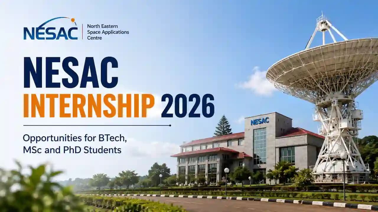 NESAC Internship 2026: Apply for Space Research and Project Training